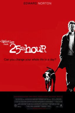25th Hour - 2002