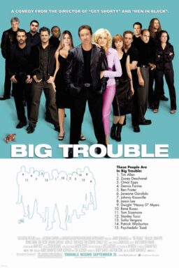 Big Trouble - 2002