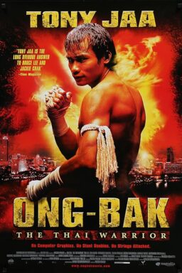 Ong-Bak: The Thai Warrior - 2003