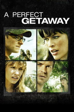A Perfect Getaway - 2009