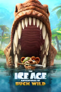 The Ice Age Adventures of Buck Wild - 2022