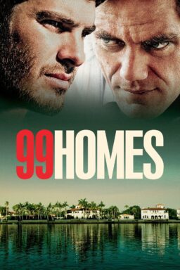 99 Homes - 2014