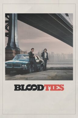 Blood Ties - 2013