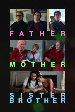 Father Mother Sister Brother - 2025