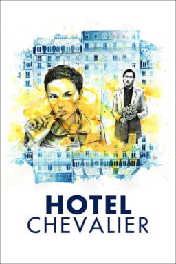 Hotel Chevalier - 2007
