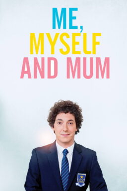 Me, Myself and Mum - 2013