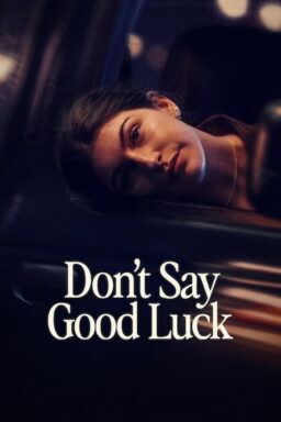 Dont Say Good Luck - 2026