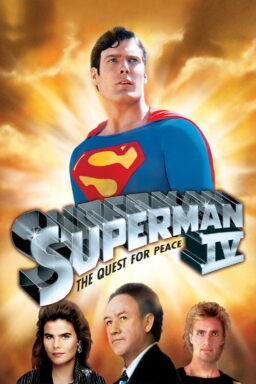 Superman IV: The Quest for Peace - 1987